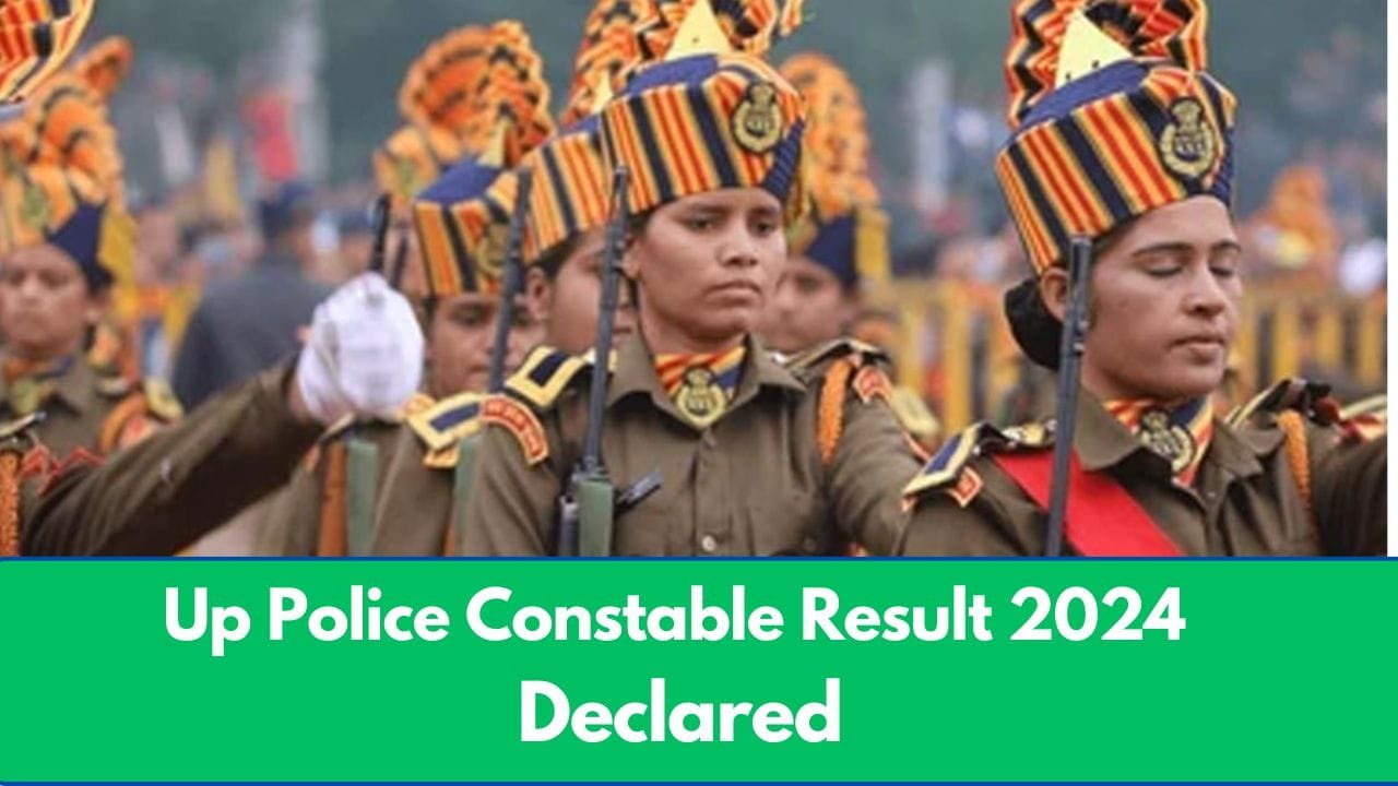 Up police constable result announced 2024