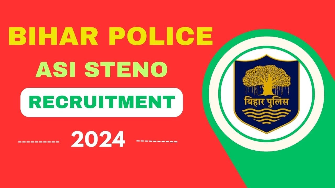 Bihar Police ASI Steno Eligibility Criteria 2024