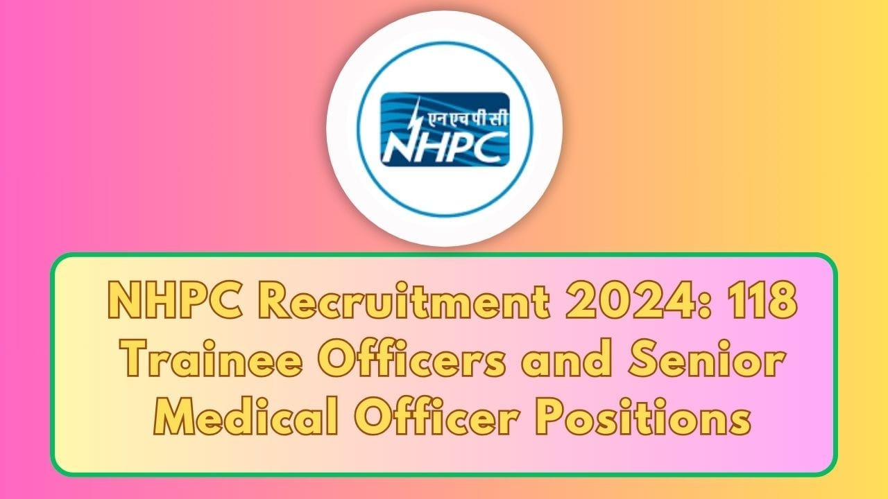 NHPC Recruitment 2024