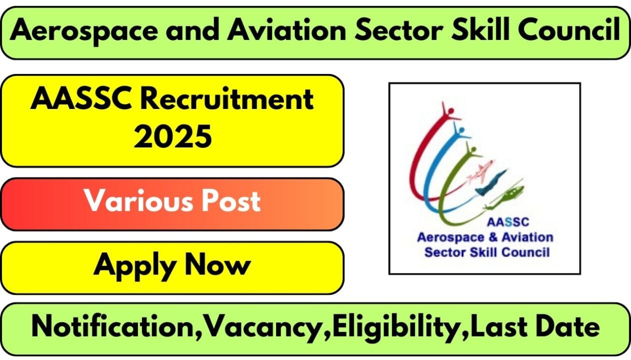 AASSC Recruitment 2025