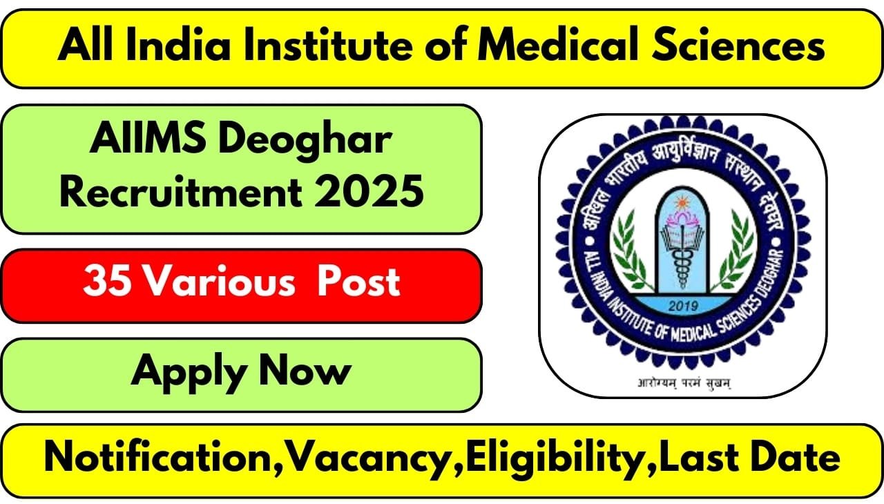 AIIMS Deoghar Recruitment 2025