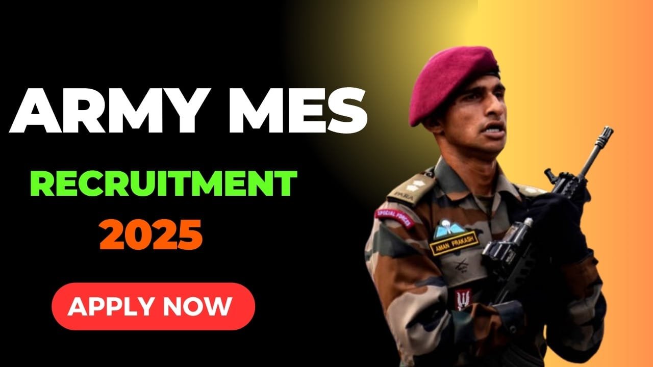 Army MES Recruitment 2024-25