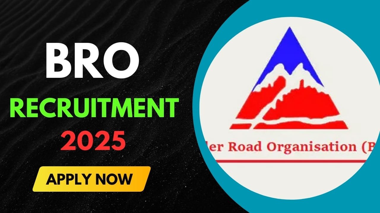 BRO Recruitment 2025