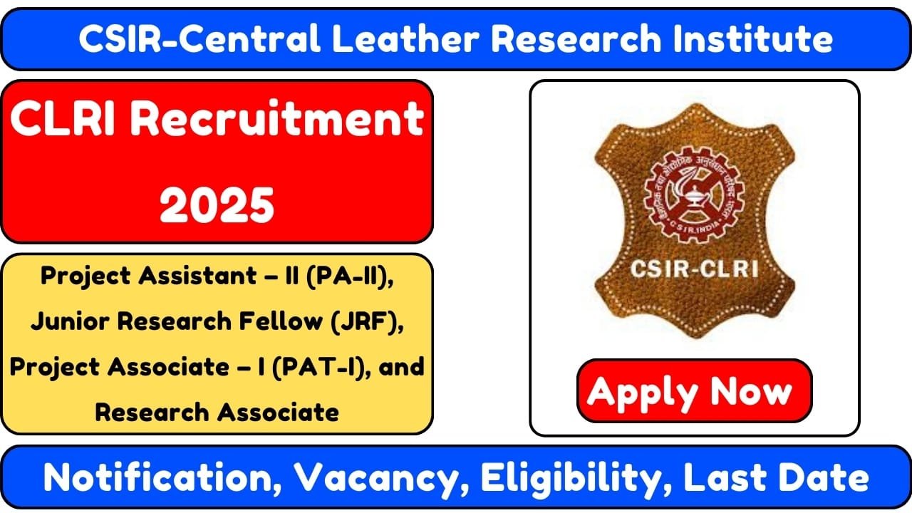 CLRI Recruitment 2025