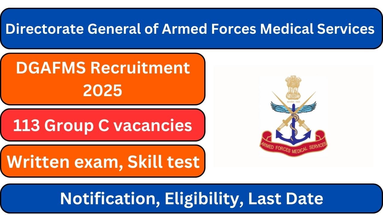 DGAFMS Recruitment 2025