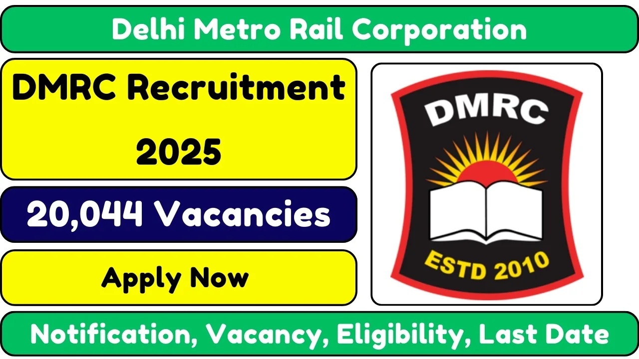 DMRC Recruitment 2025