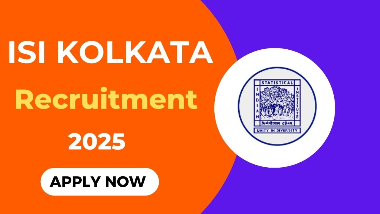 ISI Kolkata Recruitment 2024-25