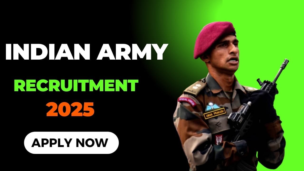 Indian Army Recruitment 2025