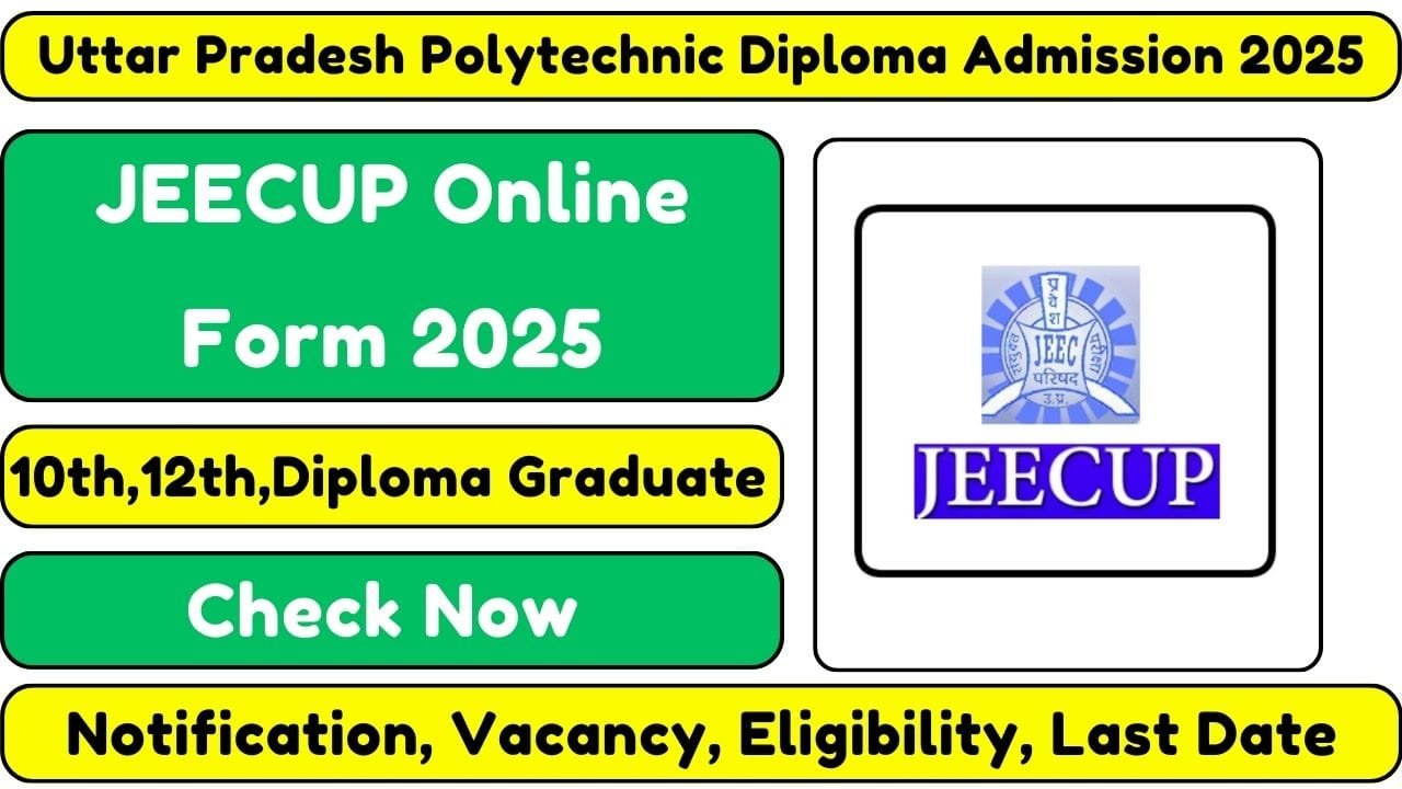 JEECUP Online Form 2025