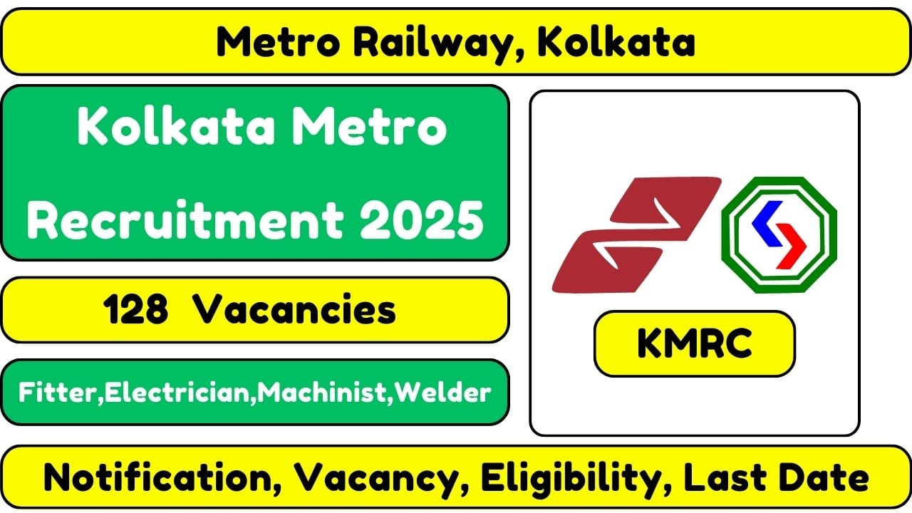 Kolkata Metro Recruitment 2025