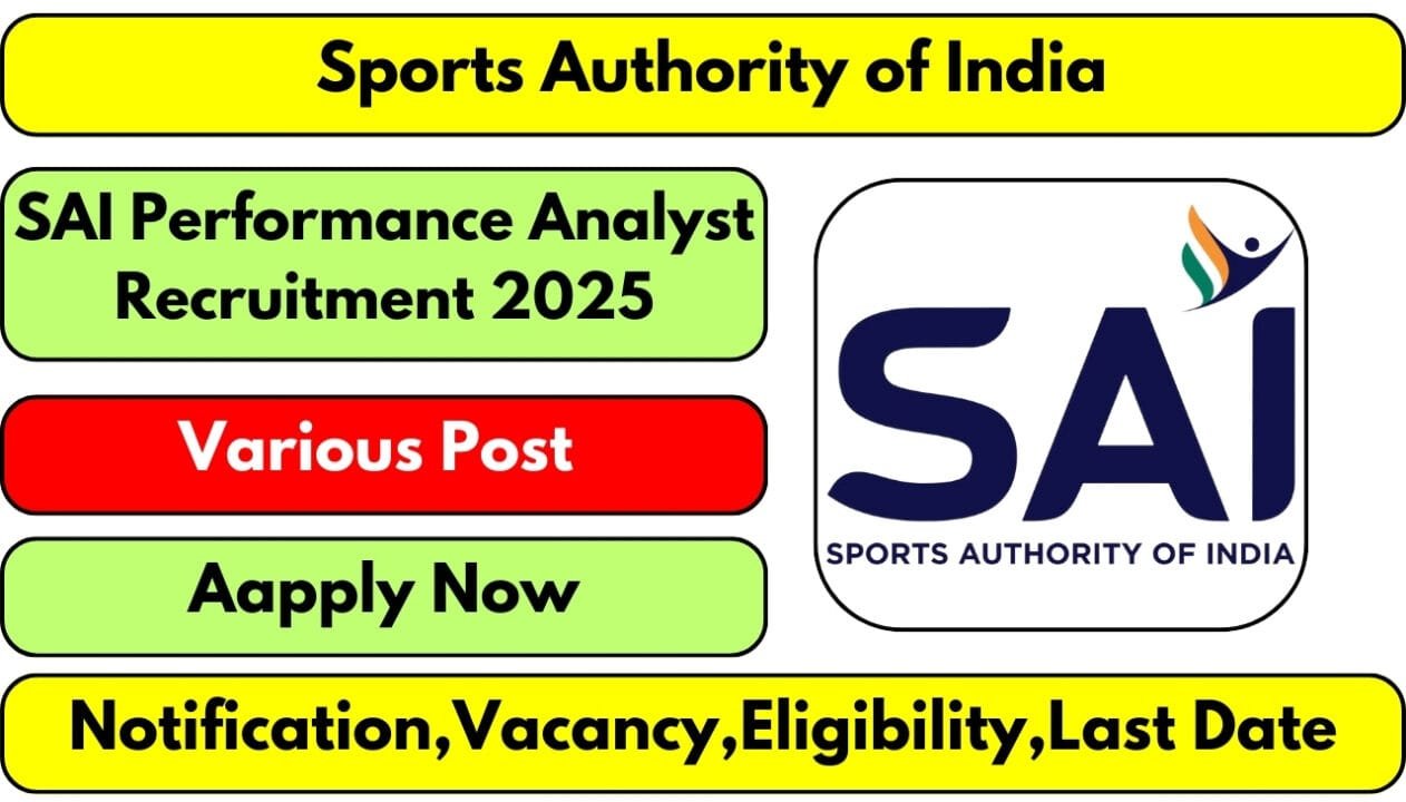 SAI Performance Analyst Recruitment 2025