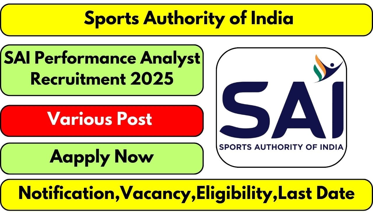 SAI Performance Analyst Recruitment 2025