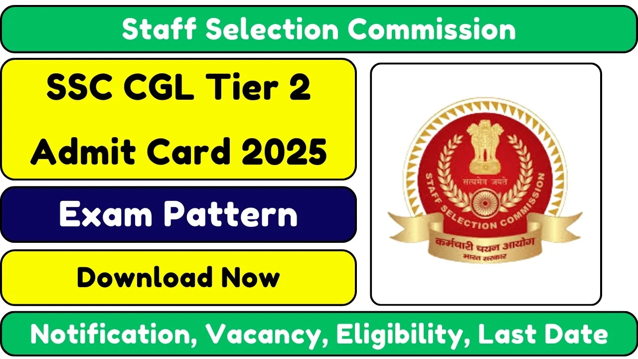 SSC CGL Tier 2 Admit Card 2025 Released – Download Now 2 SSC CGL Tier 2 Admit Card 2025