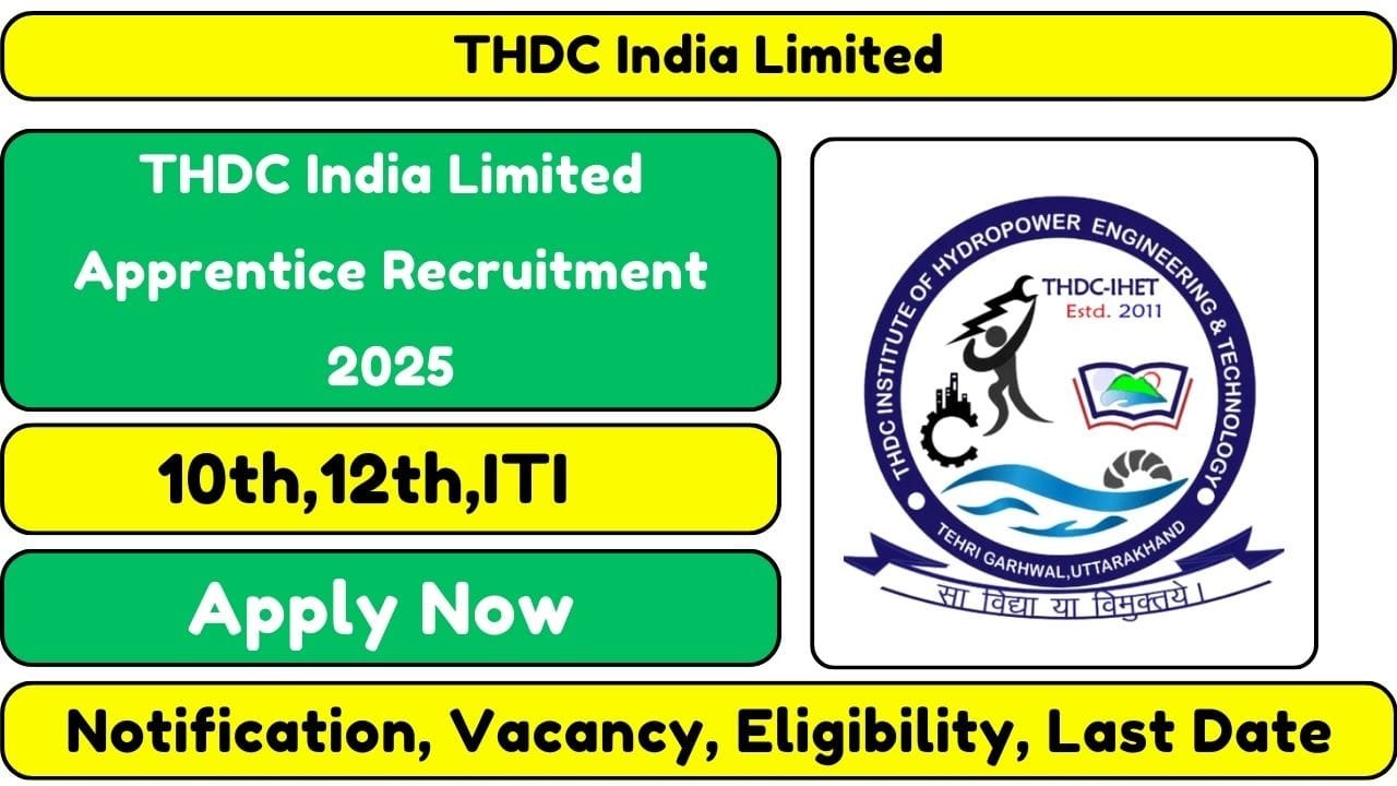 THDC India Limited Apprentice Recruitment 2025