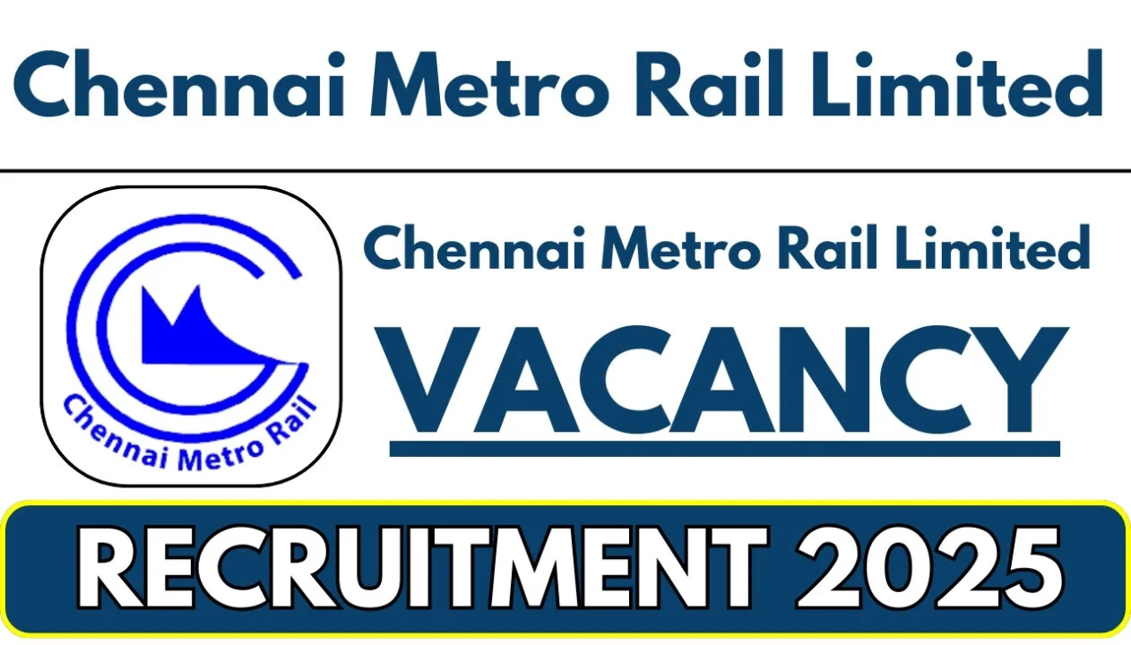 CMRL Recruitment 2025: Apply for Manager & Assistant Manager Positions 2 CMRL Recruitment 2025