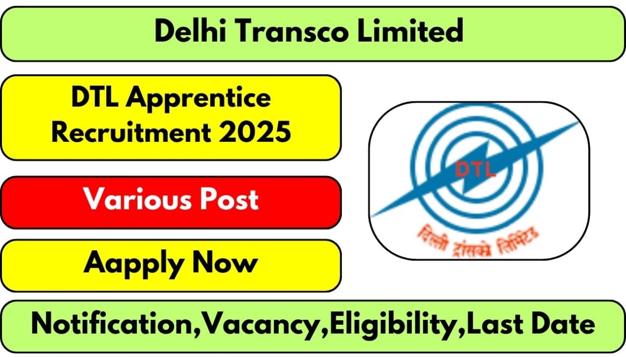 DTL Apprentice Recruitment 2025