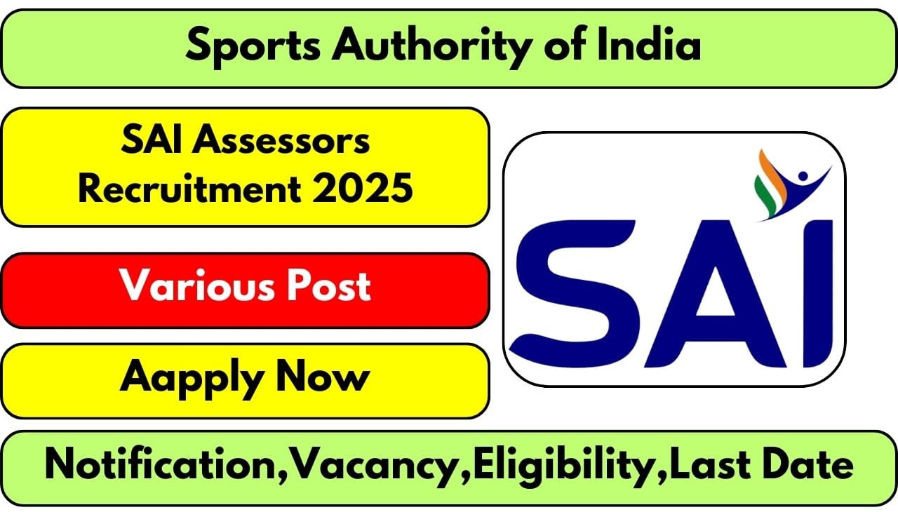 SAI Assessors Recruitment 2025